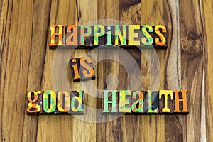 Happiness good health wellbeing stress free happy healthy lifestyle photo