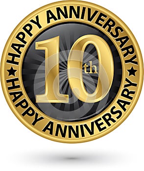 Happy 10th years anniversary gold label, vector