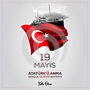 Happy 19 May Commemoration of AtatÃ¼rk, Youth and Sports Day.