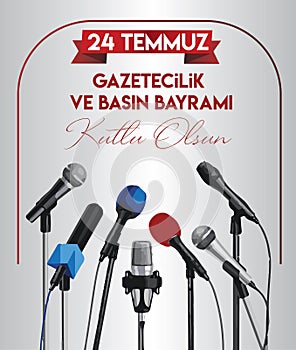 Happy 24 july journalists and press day Turkish: 24 temmuz gazeteciler ve basin bayrami kutlu olsun