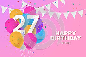 Happy 27th birthday balloons greeting card background.