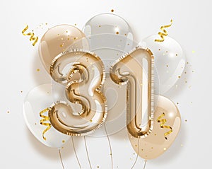 Happy 31th birthday gold foil balloon greeting background.