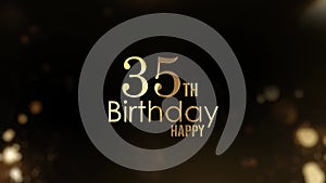 Happy 35th birthday greeting, happy birthday, golden particles and bokeh