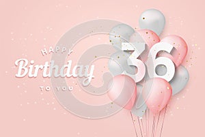 Happy 36th birthday balloons greeting card background.