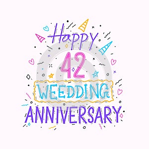 Happy 42nd wedding anniversary hand lettering. 42 years anniversary celebration hand drawing typography design