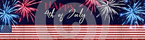 Happy 4th of July background panorama banner - American flag and red blue white fireworks on dark blue vintage texture with