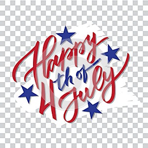 Happy 4th of July - hand-writing, calligraphy,