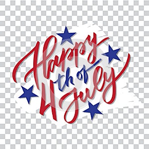 Happy 4th of July - hand-writing, calligraphy, typography, lettering.