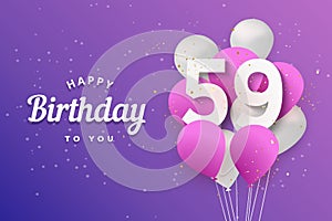 Happy 59th birthday balloons greeting card background.