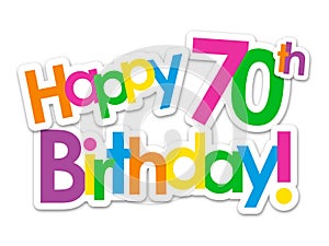 HAPPY 70th BIRTHDAY! colorful stickers