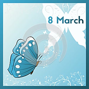 Happy 8th Of March. Template greeting card butterfly. Ecard is decorated with white plants with swirls.