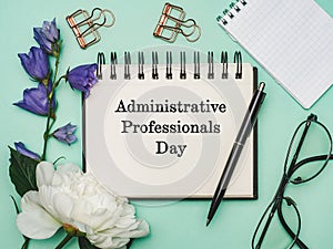 Happy Administrative Professionals Day. Greeting Card. Close-up photo