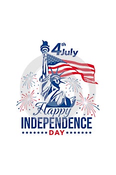 Happy American Independence day, 4th of July with a combination of Statue of Liberty Illustration, fireworks, flag, and typography