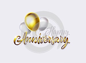 Happy anniversary card. Vintage golden text and glossy gold and white color balloons. Isolated on white background