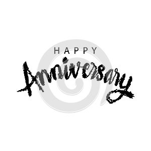 Happy anniversary lettering. Hand drawn calligraphy.