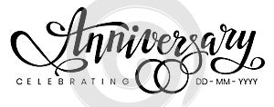 Happy anniversary lettering inscription with wedding rings. Element for your design