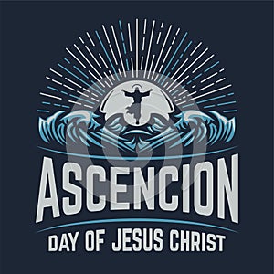 Happy Ascension Day of Jesus Christ