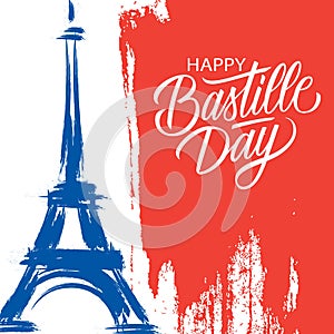 Happy Bastille Day, 14th of July brush stroke holiday greeting card in colors of the national flag of France with Eiffel tower.