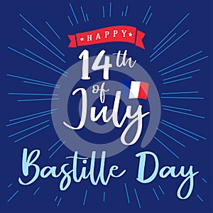 Happy Bastille Day banner with inscription and national flag on beams