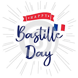 Happy Bastille Day banner with inscription and national flag on beams