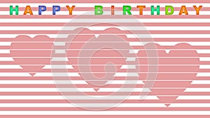 Happy birhtday animated banner in retro style, pink stripes and moving stripped hearts, animated multicolored letters,