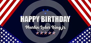 Happy Birtday Martin Luter King Jr. Stylish Text illustration Design