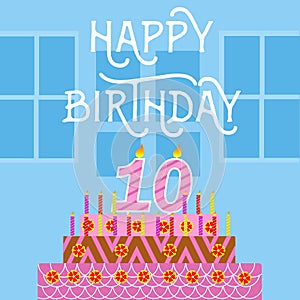 Happy Birthday 10 th old Pink Cake postcard - hand lettering - handmade calligraphy