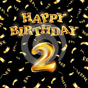 Happy Birthday 2 message made of golden inflatable balloon two letters isolated on black background. Happy birthday party balloons