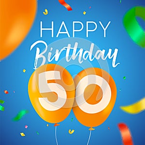 Happy birthday 50 fifty year balloon party card