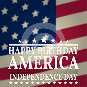 Happy Birthday America. Vector illustration.