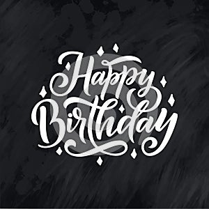 Happy Birthday. Beautiful greeting lettering for card, calligraphy black text words. Hand drawn invitation T-shirt print design. H