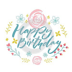 Happy Birthday - blue text in floral wreath with pink flowers and branches. Greeting card template.