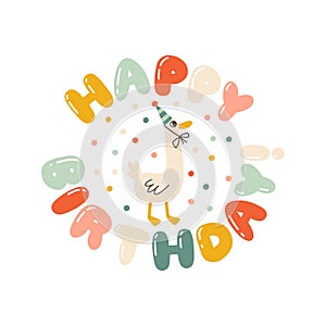 Happy birthday bubble lettering inscribed in the shape of a circle with a cute goose in a cap with confetti. Vector