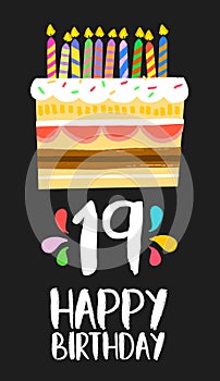 Happy Birthday cake card 19 nineteen year party