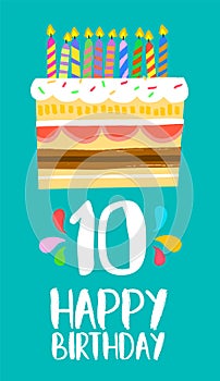 Happy Birthday cake card for 10 ten year party