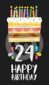 Happy Birthday card 24 twenty four year cake