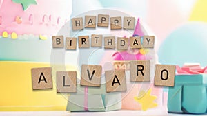 Happy Birthday card for a boy named Alvaro