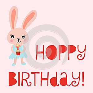 Happy birthday card bunny cute vector illustration for kids birthday card. Hoppy birthday with rabbit holding a cupcake