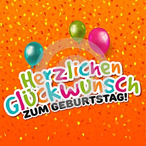Happy Birthday Card - German-Translation: Herzlichen GlÃ¼ckwunsch zum Geburtstag. Eps10 Vector