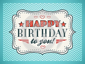 Happy birthday card. Typography letters font type