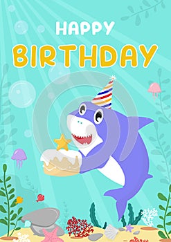 Happy Birthday cartoon greeting card with cute shark holding a cake. Shark Vector illustration