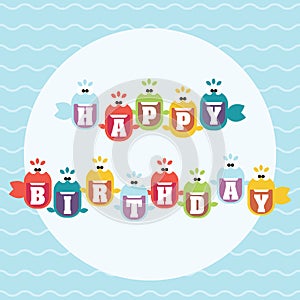 Happy Birthday colorful text with funny fishes.