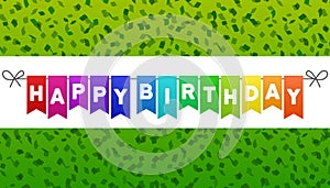 Happy Birthday flags banner. Green confetti background