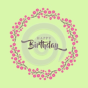 Happy birthday greeting card with beautiful flower wreath usable for background template