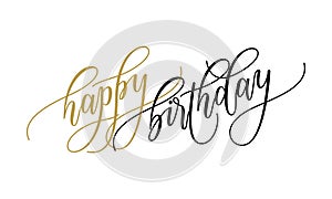 Happy Birthday greeting card calligraphy hand drawn vector postcard font lettering