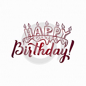 Happy Birthday Greeting Card. Hand Lettering - handmade calligraphy