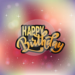 Happy birthday hand lettering text, brush ink calligraphy, vector type design, isolated on white background.