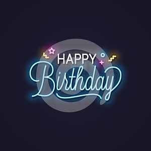 Happy birthday neon sign. Birthday neon banner on wall background