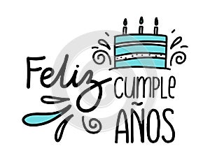 Happy birthday in Spain. Lettering in Spanish with cake and curlicues. Vector illustration photo
