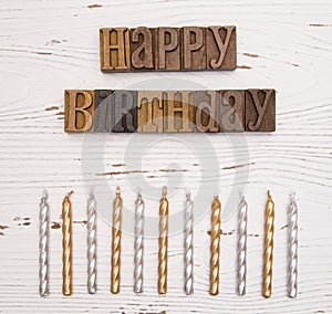 Happy Birthday Spelled in Type Set